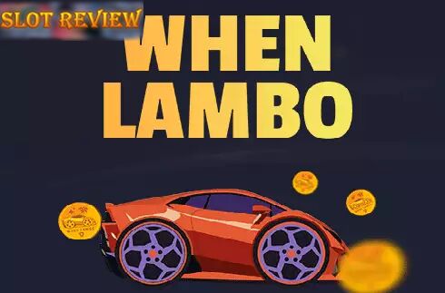 When Lambo Slot Review